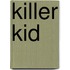 Killer Kid