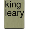 King Leary door Paul Quarrington