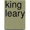 King Leary by Paul Quarrington