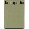 Knitopedia door Claire Montgomery