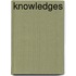 Knowledges