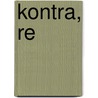 Kontra, Re door Wolfgang Trost