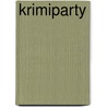 Krimiparty by Cornelia H. -Müller