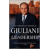 Leadership by Rudolph W. Giuliani