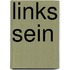 Links sein