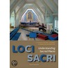 Loci Sacri by H. de Dijn