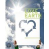 Love Earth door Viction: Ary; Gingko Press