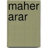 Maher Arar by Frederic P. Miller