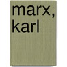 Marx, Karl door Rolf Hosfeld