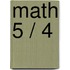 Math 5 / 4