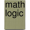 Math Logic by Q.L. Pearce