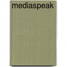 Mediaspeak door Roy F. Fox