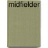 Midfielder