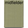 Midfielder by John McBrewster