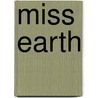 Miss Earth by John McBrewster