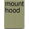Mount Hood door John McBrewster