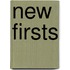 New Firsts