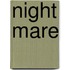 Night Mare