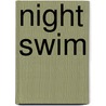 Night Swim door Jessica Keener