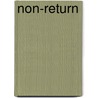 Non-Return by Dai Vaughan