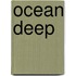 Ocean Deep