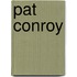 Pat Conroy