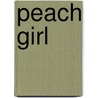 Peach Girl door Joel Solonche