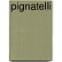 Pignatelli