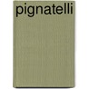 Pignatelli door Achille Bonito Oliva