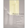 Power Loss door Richard F. Hirsh