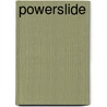 Powerslide door Jeff Ross