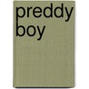 Preddy Boy by Jonathan Gash