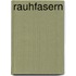 Rauhfasern