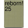 Reborn! 25 by Akira Amano