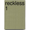 Reckless 1 door Cornelia Funke
