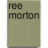 Ree Morton door Sabine Folie