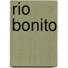 Rio Bonito by Abe Dancer