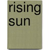 Rising Sun by Victoria Weber