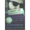 Rookie Cop door Richard Rosenthal