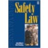 Safety Law