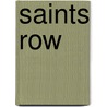 Saints Row by Tim Bogenn