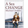 Sea Change door Peter Murphy