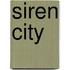 Siren City
