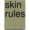 Skin Rules door Debra Jaliman