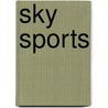 Sky Sports by Frederic P. Miller