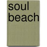 Soul Beach by Kate Harrison