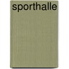 Sporthalle door Quelle Wikipedia