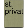 St. Privat door Carl Bleibtreu