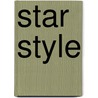 Star Style door Sienna Mercer