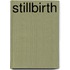 Stillbirth